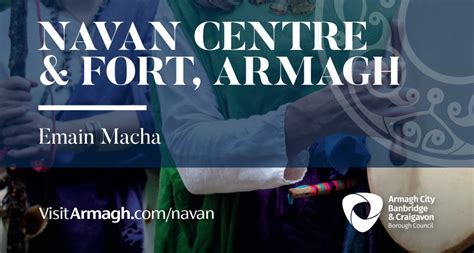 Visit Armagh Navan Centre And Fort