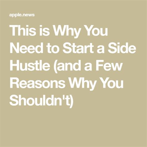 This Is Why You Need To Start A Side Hustle And A Few Reasons Why You