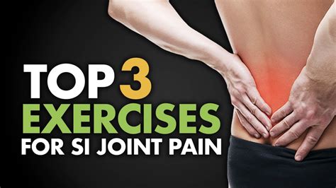 Top Exercises For Si Joint Pain Youtube