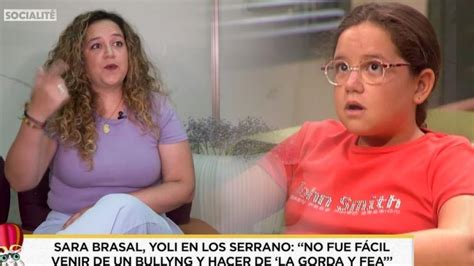 El Drama De Sara Brasal Yoli En Los Serrano No Fue Fácil Venir De