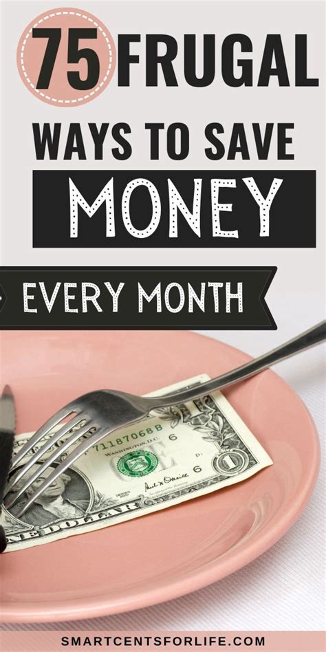 75 Frugal Tips To Save Money Every Month In 2022 Best Money Saving Tips Frugal Living Tips