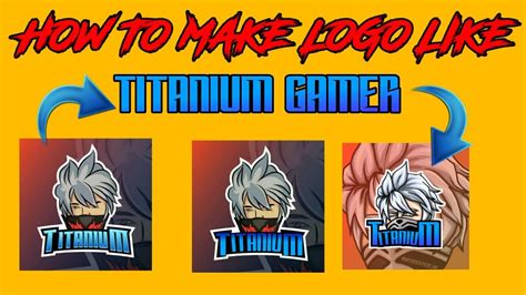 How To Make Gaming Logo Like Titanium Gamer Kuldeep