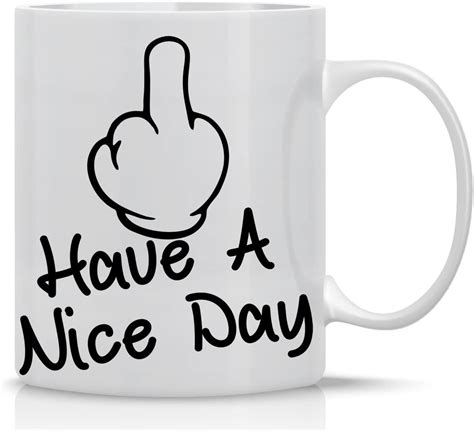amazon de 313 ml kaffee tasse have a nice day mittelfinger funny sarcasm becher