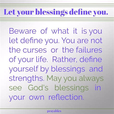 Blessing Blessings Define You Prayables With Images Wise Words