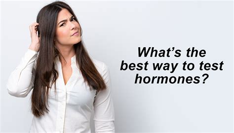 What S The Best Way To Test Hormone Levels Answer Inside