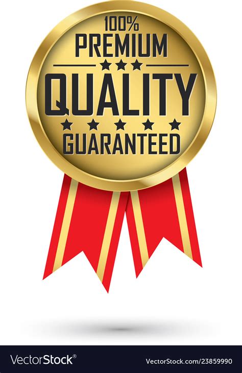 100 Premium Quality Guaranteed Gold Label Vector Image