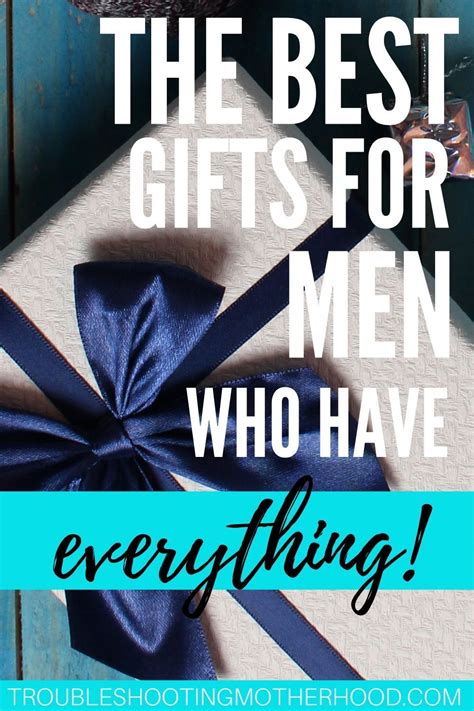 We did not find results for: Practical Gift Ideas for the Man Who Has Everything in ...