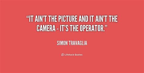 Hi, simon, b.o.f.h here, listen, when that guy comes running into your office in about 10 seconds, can you give him. Simon Travaglia Quotes. QuotesGram