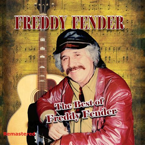 ‎the Best Of Freddy Fender By Freddy Fender On Apple Music