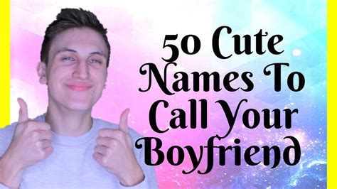 Cute Names To Call Your Boyfriend With Jason Youtube