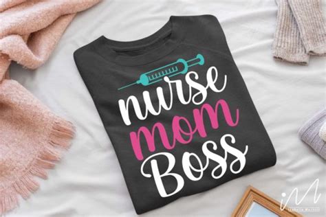 Nurse Mom Boss Svg Graphic By Isabella Machell · Creative Fabrica