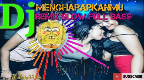 dj mengharapkanmu tegar tik tok viral remik slow full bass youtube