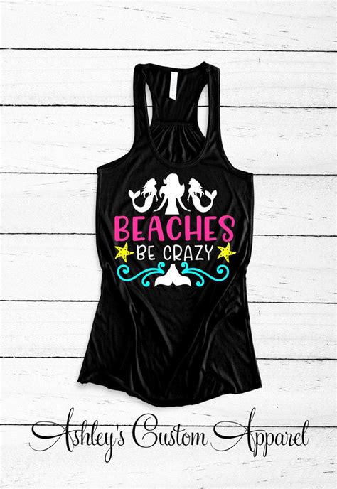 beach tank tops beaches be crazy funny summer beach shirts etsy beach tanks tops beach
