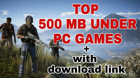 Top 10 Best Pc Games 500 Mb Under With Download Link Free 2019 Pc Games
