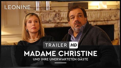 Madame Christine Und Ihre Unerwarteten Gäste Hd Trailer Deutsch