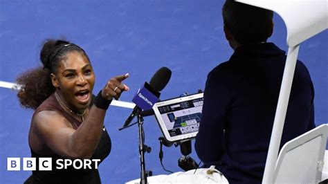 Us Open 2018 Serena Williams Accuses Umpire Of Sexism After Outbursts In Final Bbc Sport