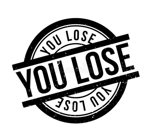 You Lose Rubber Stamp Stock Vector Illustration Of Lost 100188143