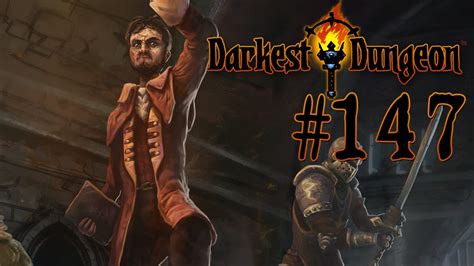 Darkest Dungeon Season 4 Part 147 The Baron Modded YouTube