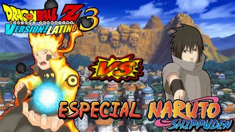 You might also be interested in the following: Naruto VS Sasuke (Especial Naruto Shippuden) ║Dragon Ball Z Budokai Tenkaichi 3 Version Latino ...