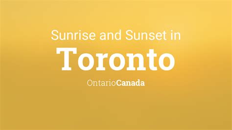 Sunrise and sunset times in Toronto