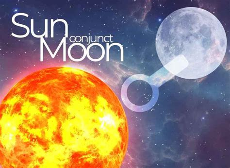 Sun Conjunct Moon What It Means Natal Chart Interpretation And More