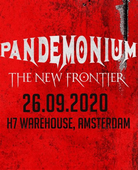 Pandemonium 2020 Tickets And Line Up En Meer Info 11 April