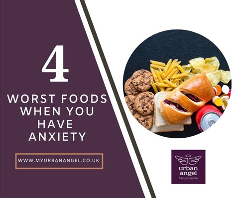 4 Worst Foods For Anxiety Urban Angel Therapy Centres