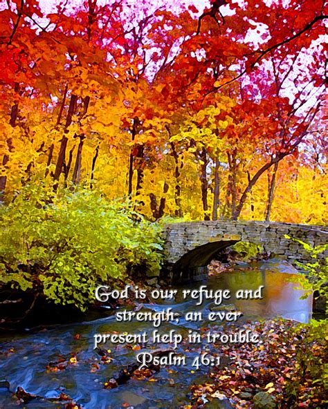 God Is Our Refuge And Strength An Ever Present Help In Trouble Psalms