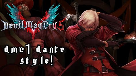 DMC1 Dante Style Devil May Cry 5 YouTube