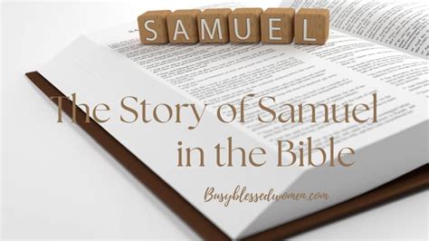 The Story Of The Prophet Samuel In The Bible