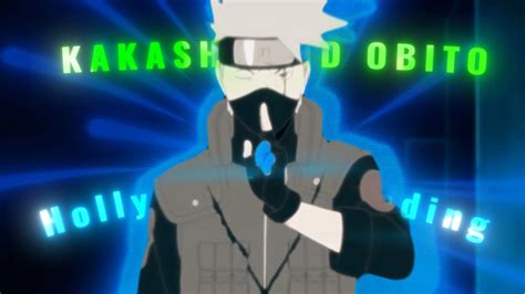 Kakashi And Obito Hollywoods Bleeding Amvedit Youtube
