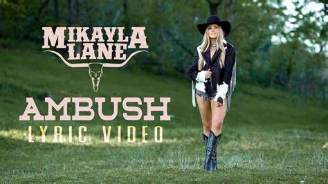 Mikayla Lane Ambush Lyric Video Youtube