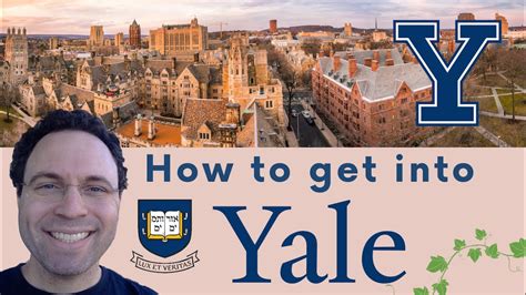 How To Get Into Yale University Youtube
