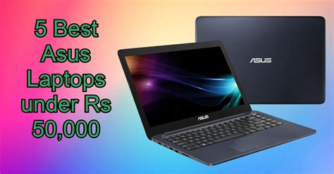 Having a full hd display on a laptop is crucial and can help soothe your eyesight as you work for long durations, while a ssd is at least 10 times faster than a mechanical hard drive so that you can get work done faster. 5 Best Asus Laptops Under Rs 50,000 with SSD that will ...