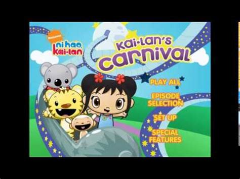 Ni Hao Kai Lan Kai Lan S Carnival Dvd Menu Walkthrough Youtube