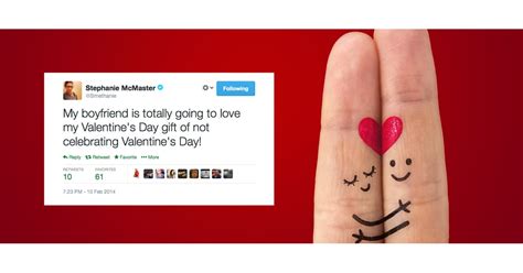 Funny Tweets On Valentines Day 2014 Popsugar Love And Sex