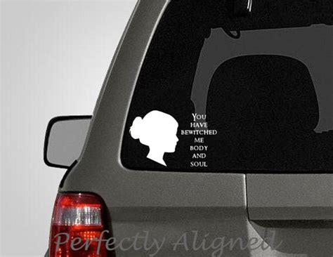 Jane Austen You Have Bewitched Me Body And Soul Etsy Car Decals
