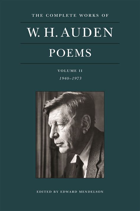 The Complete Works Of W H Auden Poems Volume Ii Princeton