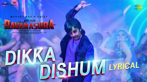 Dikka Dishum Song Lyrics Telugu English Ravanasura Movie