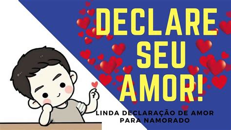 Compartilhe nas suas redes sociais as. Linda Declaração De Amor Para Namorado- Voz Feminina ...