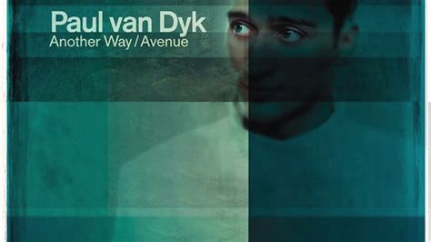 Paul Van Dyk Avenue Hd Youtube