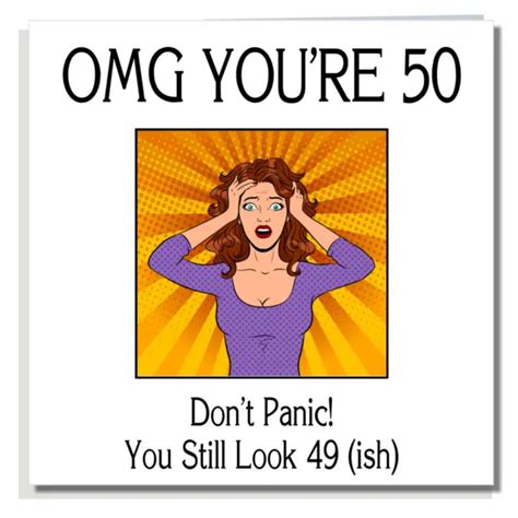 FUNNY 50TH BIRTHDAY CARD Rude Joke For Women Don T Panic C141 3 25