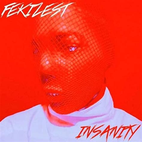 Insanity Album By Fekizest Spotify