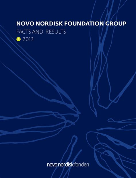 For more information, download our fact sheet. Novo Nordisk Foundation - Facts and Results 2014 by Jesper ...