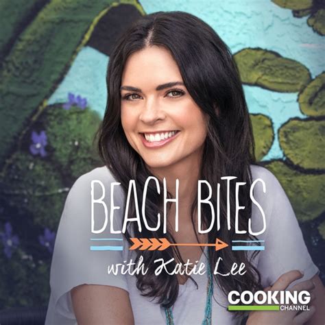 Watch Beach Bites With Katie Lee Episodes Season 2 TVGuide Com