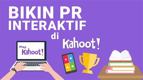 Cara membuat PR siswa di Kahoot - YouTube
