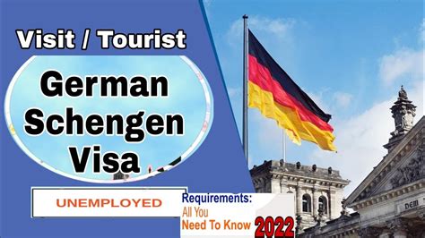 German Schengen Visa Requirements Update2022unemployedschengenvisa