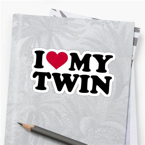 I Love My Twin Stickers By Designzz Redbubble