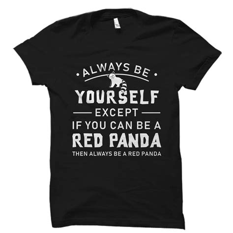 Cute Red Panda Gift. Red Panda Shirt. Red Panda Motivational Gift