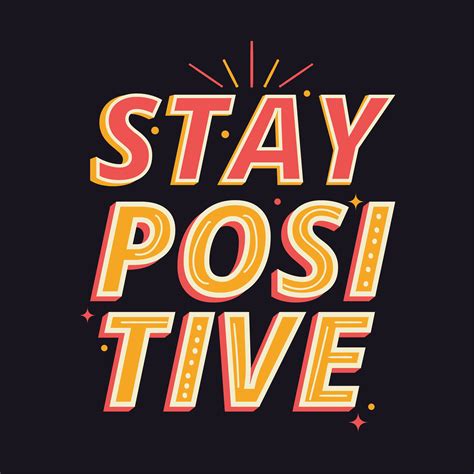 Stay Positive Typography 198630 Vector Art at Vecteezy